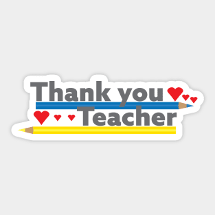 Thank you teacher - Pencils and Hearts Sticker